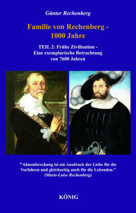 Familie von Rechenberg - 1000 Jahre - Teil 2 Buchverlag König