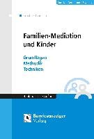 Familienmediation mit Kindern und Jugendlichen Krabbe Heiner, Thomsen Cornelia Sabine