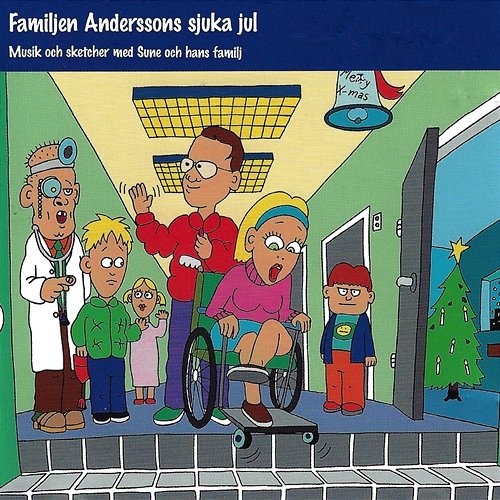 Familjen Anderssons sjuka jul Sören & Anders, Sune