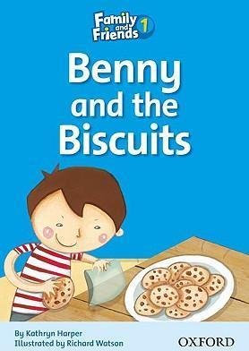 Family and Friends 1. Benny and the Biscuits. Reader Harper Kathryn