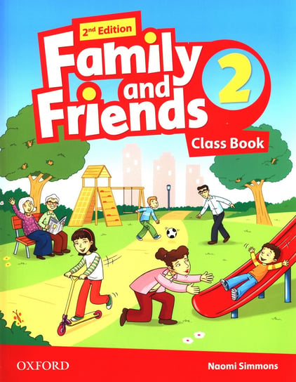 Family and Friends 2 Class Book Simmons Naomi