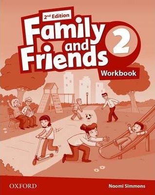 Family and Friends 2. Edition 2. Workbook Simmons Naomi
