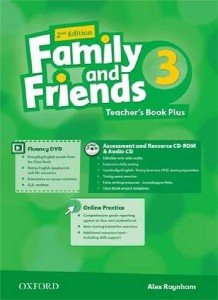 Family and Friends 3. Edition 2. Teacher's Book Plus + CD + DVD Raynham Alex