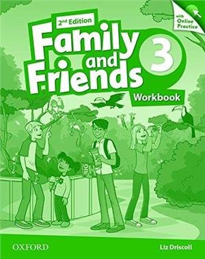 Family and Friends 3. Edition 2. Workbook + Online Practice Pack Driscoll Liz