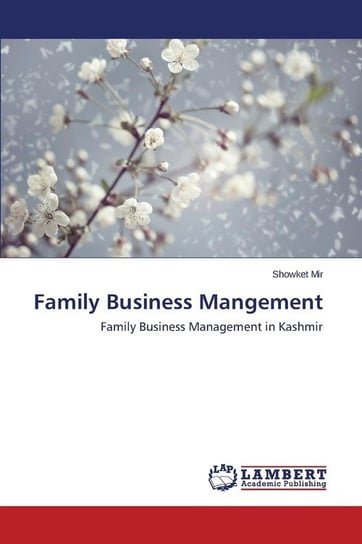 Family Business Mangement Mir Showket