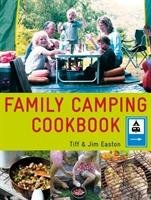 Family Camping Cookbook Easton Tiff
