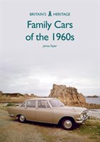 Family Cars of the 1960s Taylor James