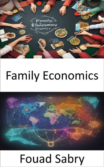 Family Economics Fouad Sabry