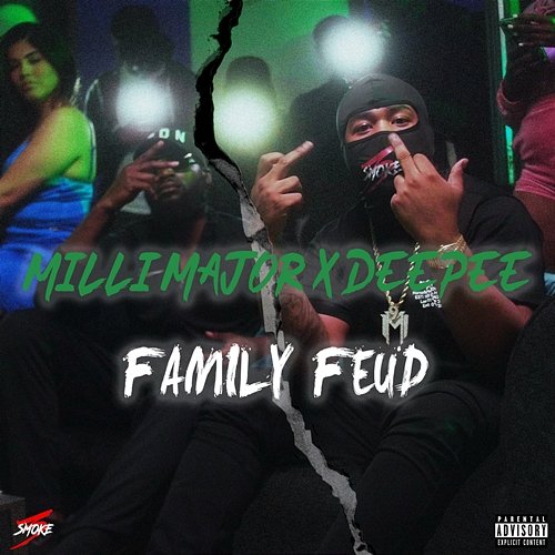 Family Feud Milli Major feat. Deepee