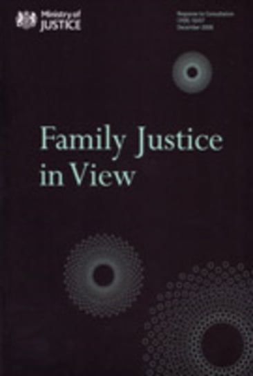 Family Justice in View Opracowanie zbiorowe