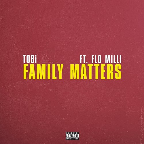 Family Matters TOBi feat. Flo Milli