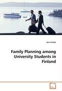 Family Planning among University Students in Finland Virtala Aira