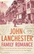 Family Romance Lanchester John