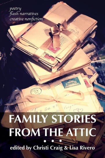 Family Stories from the Attic Opracowanie zbiorowe