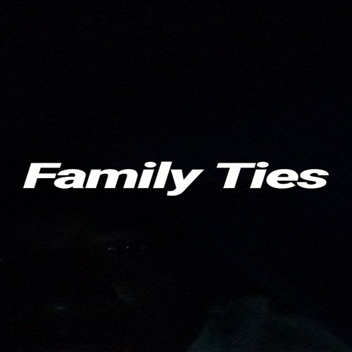 Family Ties Lil Dar feat. Tgf TDogg