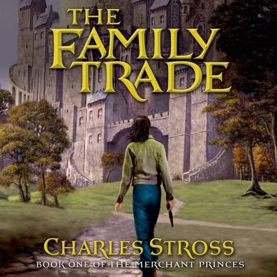 Family Trade Stross Charles