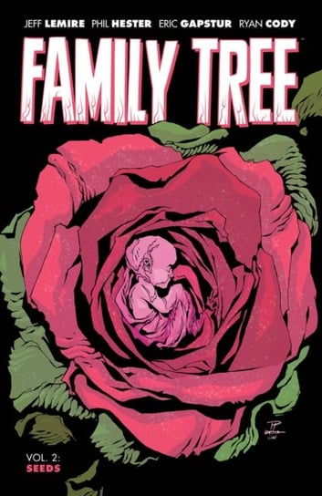 Family Tree. Volume 2 Lemire Jeff