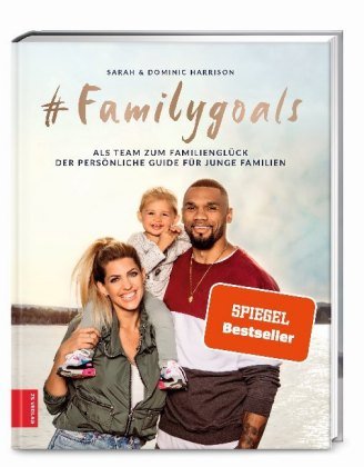 #Familygoals ZS - Ein Verlag der Edel Verlagsgruppe