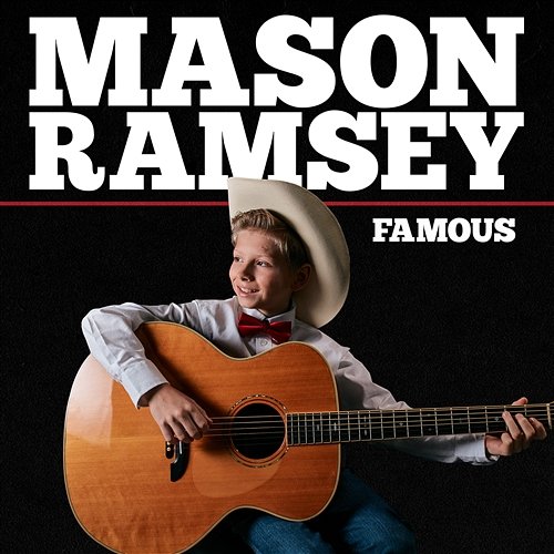 Famous Mason Ramsey