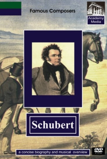 Famous Composers: Schubert - A Concise Biography (brak polskiej wersji językowej) Academy Media