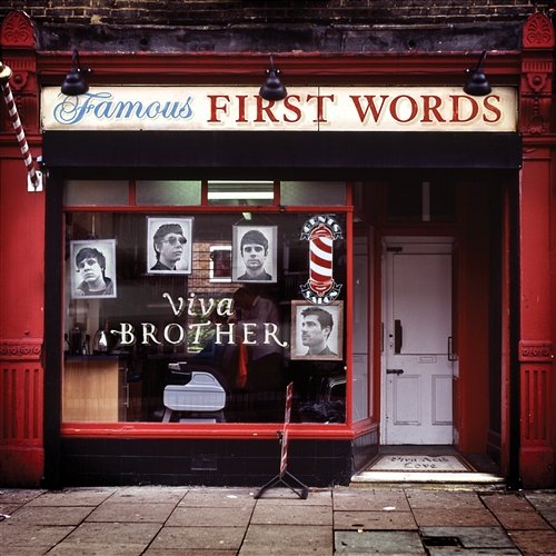 Famous First Words Viva Brother