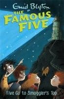 Famous Five: Five Go To Smuggler's Top Blyton Enid