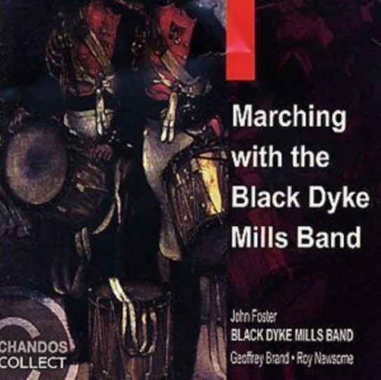 Famous Marches The Black Dyke Mills Band