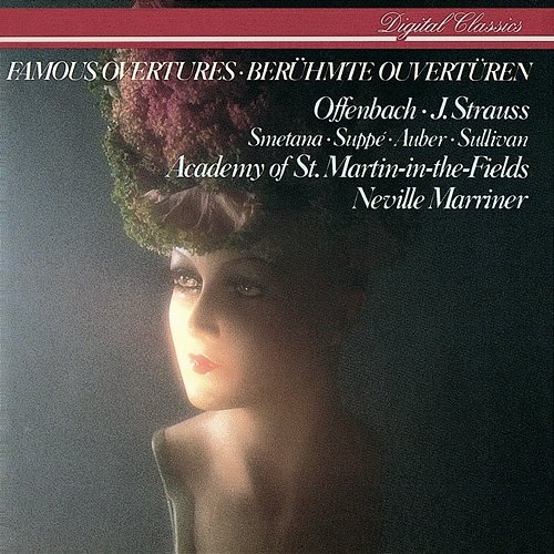Famous Overtures Sir Neville Marriner, Academy of St Martin in the Fields