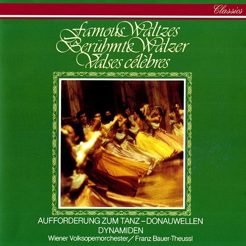 Famous Waltzes Franz Bauer-Theussl, Wiener Volksopernorchester