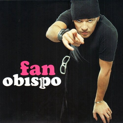 Fan Pascal Obispo