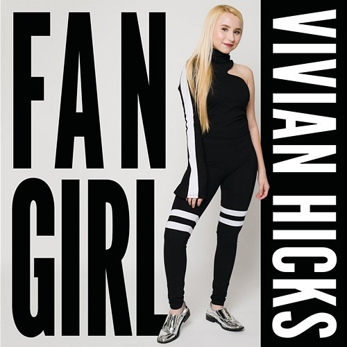 Fan Girl Vivian Hicks