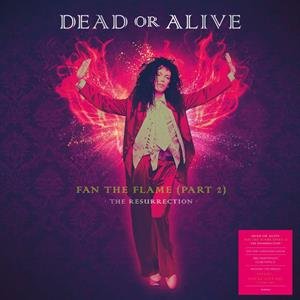 Fan the Flame (Part 2) - The Resurrection, płyta winylowa Dead Or Alive