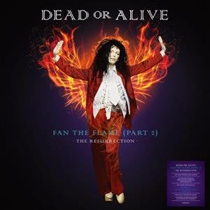 Fan the Flame (Part 2) - The Resurrection, płyta winylowa Dead Or Alive