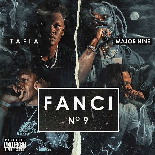 Fanci No. 9 Tafia, Major Nine