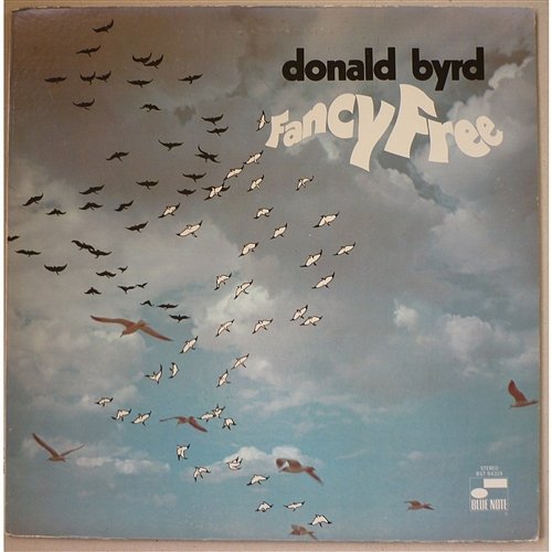 Fancy Free Donald Byrd