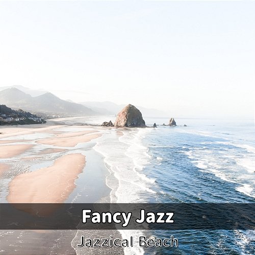 Fancy Jazz Jazzical Beach