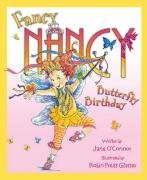 Fancy Nancy and the Butterfly Birthday O'connor Jane, Oconnor Jane
