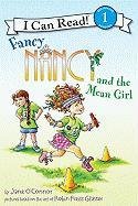 Fancy Nancy and the Mean Girl O'connor Jane