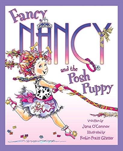 Fancy Nancy and the Posh Puppy Jane O'Connor