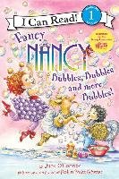 Fancy Nancy: Bubbles, Bubbles, and More Bubbles! O'Connor Jane
