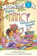Fancy Nancy: Spectacular Spectacles O'connor Jane