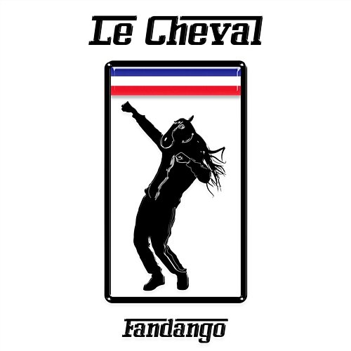 Fandango Le Cheval