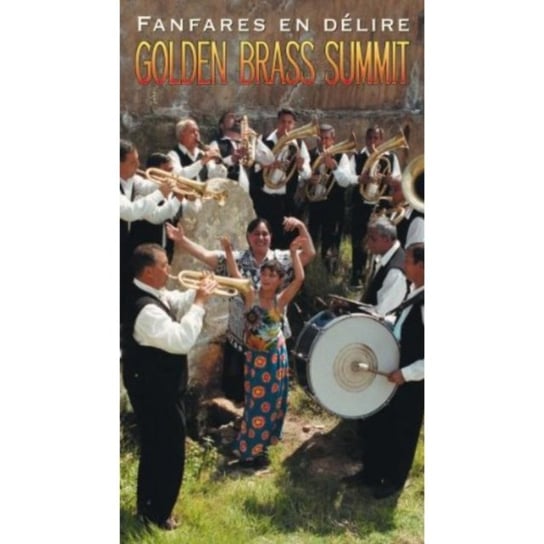 FANFARES EN DELIRE/GOLDEN 2CD Various Artists