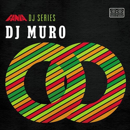 Fania DJ Series: DJ Muro Various Artists