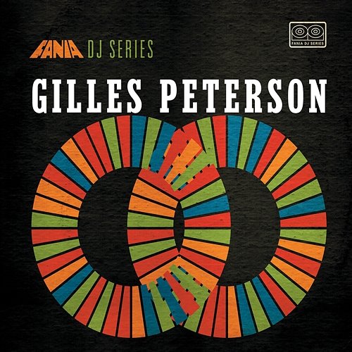 Fania DJ Series: Gilles Peterson Various Artists