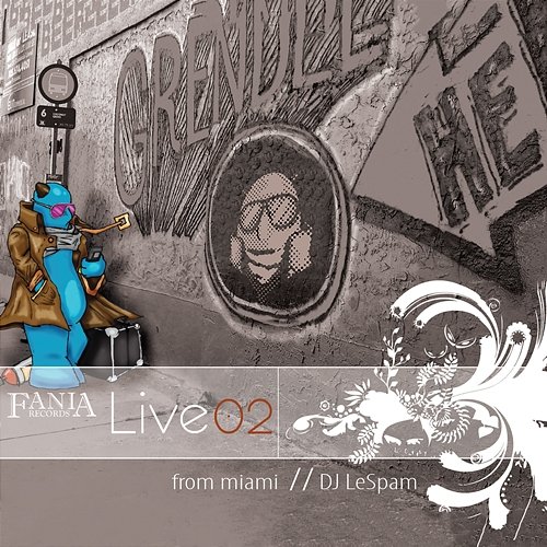 Fania Live 02 From Miami With DJ LeSpam Various Artists