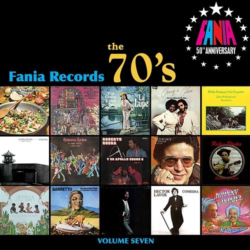 Fania Records: The 70's, Vol. Seven Various Artists