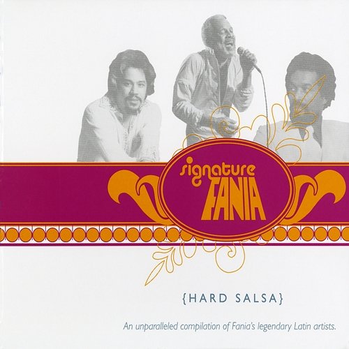 Fania Signature Vol. 4: Hard Salsa Various Artists