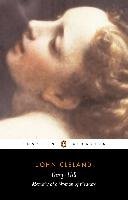 Fanny Hill or Memoirs of a Woman of Pleasure John Cleland