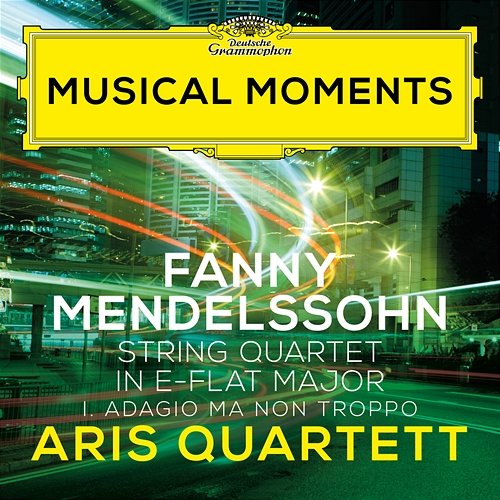 Fanny Mendelssohn: String Quartet in E-Flat Major: I. Adagio ma non troppo Aris Quartett
